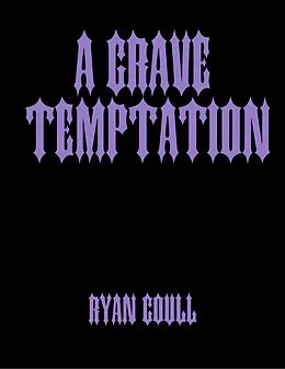 E-Book (epub) A Grave Temptation von Ryan Coull