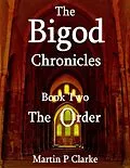 E-Book (epub) The Bigod Chronicles - Book Two - The Order von Martin P Clarke