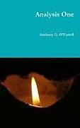 Fester Einband Analysis One von Anthony G. O'Farrell