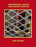 E-Book (epub) Bohemians, Beats and Blues People von Jim Burns