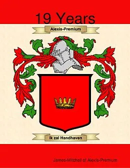E-Book (epub) 19 Years of Royalty von James Mitchell Alexis-Premium