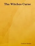 E-Book (epub) The Witches Curse von Graham Deakin
