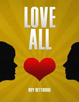 E-Book (epub) Love All von Roy Bettridge