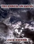 E-Book (epub) The Power Awakens von Jack Jacomb