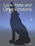 E-Book (epub) Love, Hate and Other Emotions von Elaine Creed