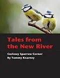 E-Book (epub) Tales from the New River - Cockney Sparrow Corner von Tommy Kearney
