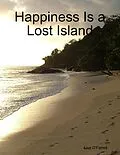 E-Book (epub) Happiness Is a Lost Island von Lise O'Farrell