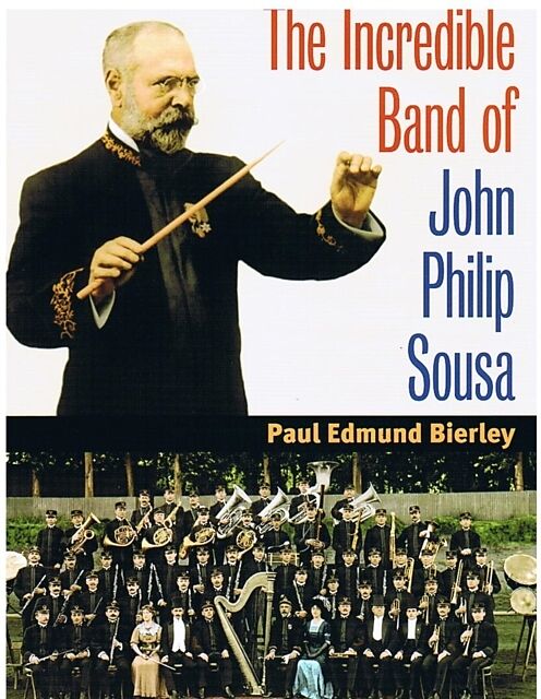 The Incredible Band of John Philip Sousa