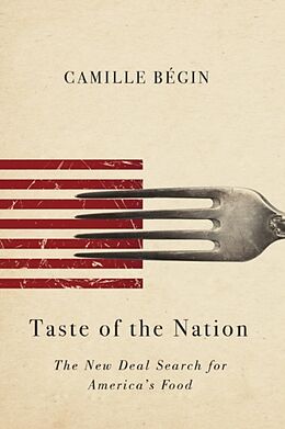 Fester Einband Taste of the Nation von Camille Begin