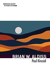 Fester Einband Brian W. Aldiss von Paul Kincaid