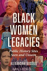 Livre Relié Black Women Legacies de Alexandria Russell