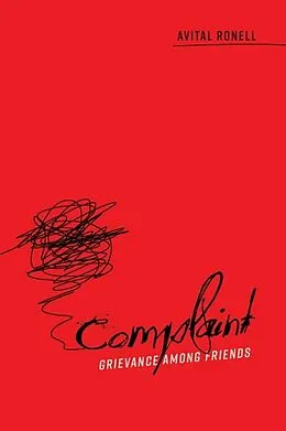 E-Book (epub) Complaint von Avital Ronell