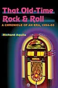 E-Book (epub) That Old-Time Rock & Roll von Aquila Richard Aquila