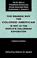 The Reason Why Colored American is Not in World's Columbian Exposition