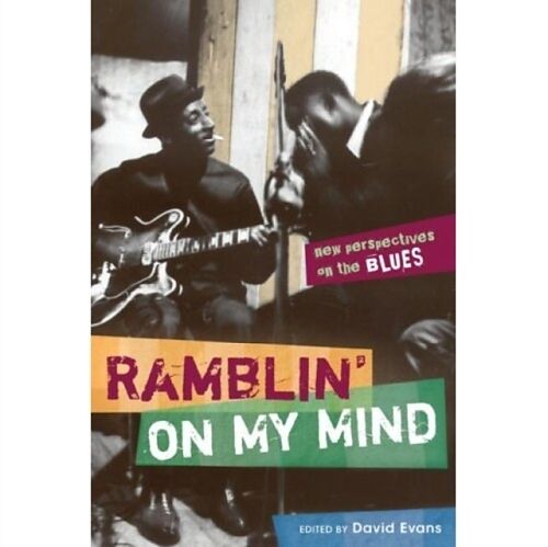 Ramblin' on My Mind