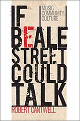 Couverture cartonnée If Beale Street Could Talk de Robert Cantwell