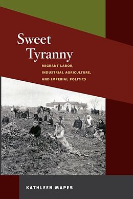 Kartonierter Einband Sweet Tyranny von Kathleen Mapes