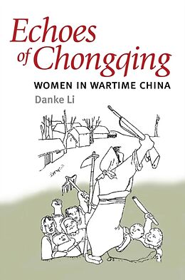 Couverture cartonnée Echoes of Chongqing de Danke Li