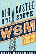 E-Book (epub) Air Castle of the South von Craig Havighurst