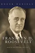 E-Book (epub) Franklin D. Roosevelt von Roger Daniels