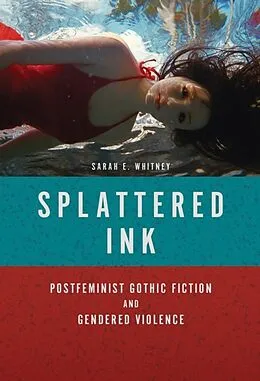 E-Book (epub) Splattered Ink von Sarah E Whitney
