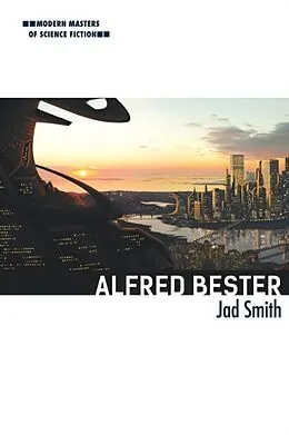 E-Book (epub) Alfred Bester von Jad Smith