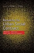 E-Book (epub) Remaking the Urban Social Contract von 