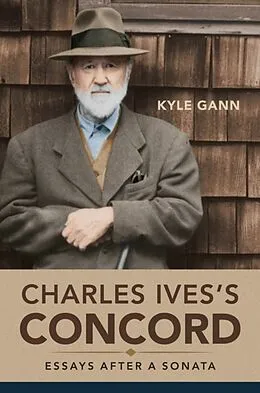 E-Book (epub) Charles Ives's Concord von Kyle Gann