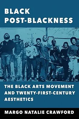 E-Book (epub) Black Post-Blackness von Margo Natalie Crawford