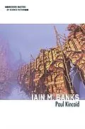 E-Book (epub) Iain M. Banks von Paul Kincaid
