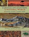 E-Book (epub) Curious Encounters with the Natural World von Jeffords Michael Jeffords, Post Susan Post