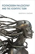 E-Book (epub) Postmodern Philosophy and the Scientific Turn von Dorothea E. Olkowski