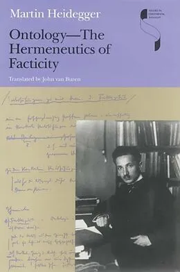 E-Book (epub) Ontology-The Hermeneutics of Facticity von Martin Heidegger