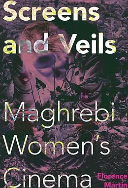 E-Book (epub) Screens and Veils von Florence Martin