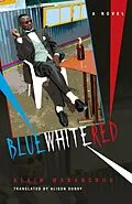 E-Book (epub) Blue White Red von Alain Mabanckou