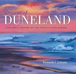 E-Book (epub) Dreams of Duneland von Kenneth J. Schoon