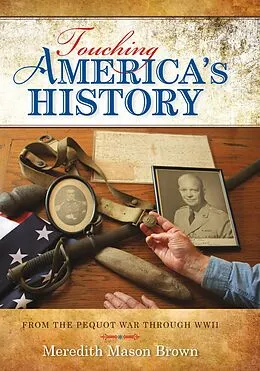 E-Book (epub) Touching America's History von Meredith Mason Brown