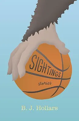 E-Book (epub) Sightings von B. J. Hollars