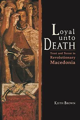 E-Book (epub) Loyal Unto Death von Keith Brown