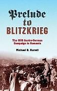 Livre Relié Prelude to Blitzkrieg de Michael B Barrett