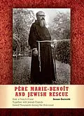 E-Book (epub) Père Marie-Benoît and Jewish Rescue von Susan Zuccotti