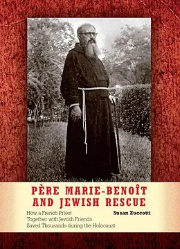 E-Book (epub) Père Marie-Benoît and Jewish Rescue von Susan Zuccotti