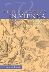 E-Book (epub) The Italian Cantata in Vienna von Lawrence Bennett