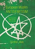 E-Book (epub) European Muslim Antisemitism von Günther Jikeli