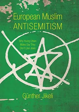 E-Book (epub) European Muslim Antisemitism von Günther Jikeli
