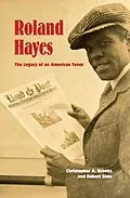 E-Book (epub) Roland Hayes von Christopher A. Brooks, Robert Sims