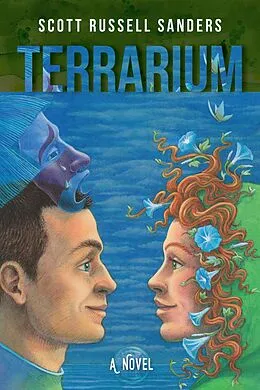 E-Book (epub) Terrarium von Scott Russell Sanders