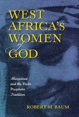E-Book (epub) West Africa's Women of God von Robert M. Baum