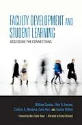 E-Book (epub) Faculty Development and Student Learning von William Condon, Ellen R. Iverson, Cathryn A. Manduca
