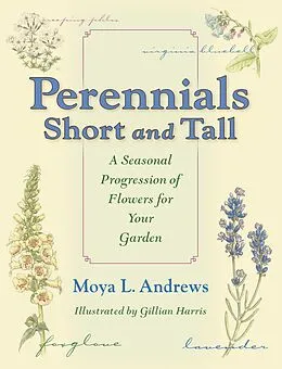 E-Book (epub) Perennials Short and Tall von Moya L. Andrews